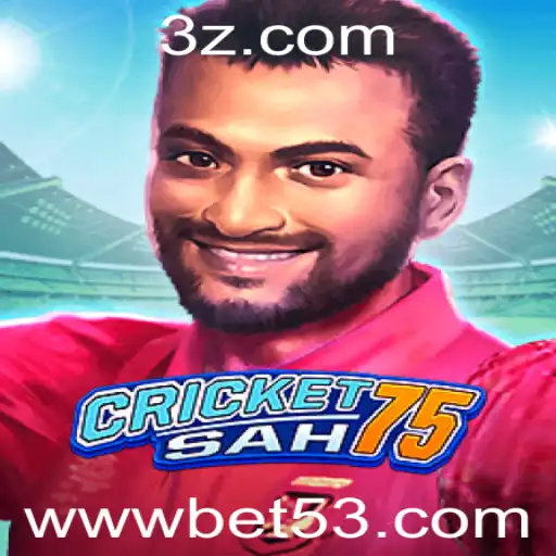 Explorando CricketSah75 e o Fascínio das Apostas com Bet53