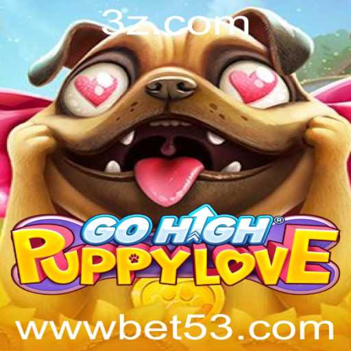 Explorando o Fascinante Mundo de GoHighPuppyLove e a Tendência de Jogos Bet53